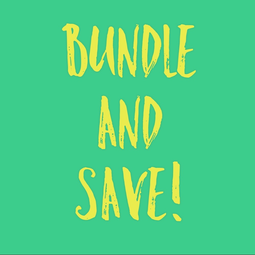 Bundle and Save!!!